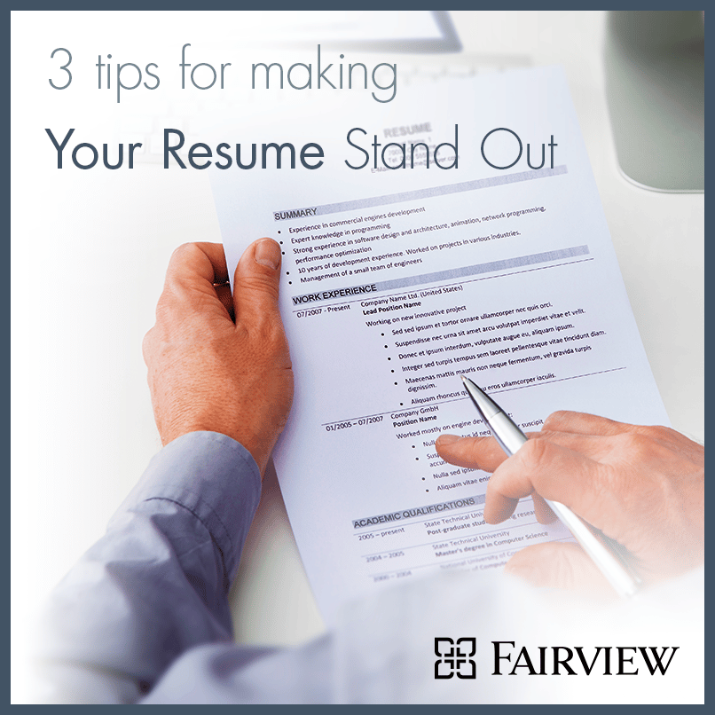 3 Tips for Making Your Resume Stand Out