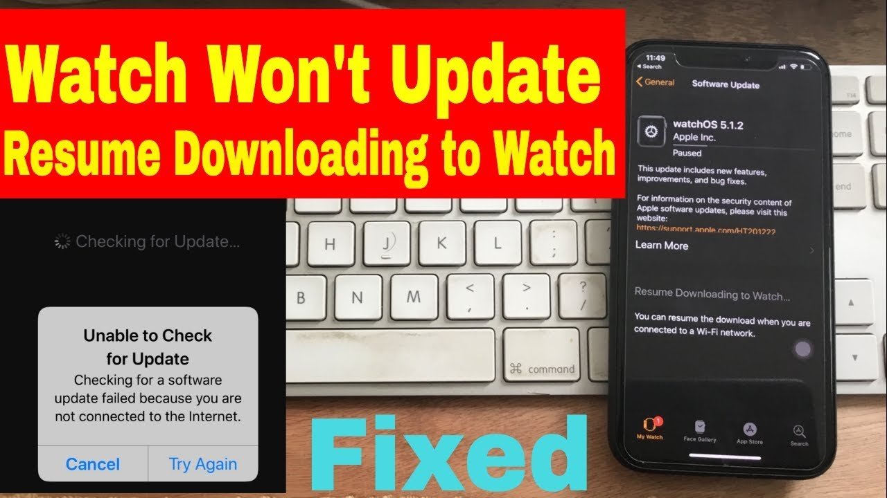 Apple Watch Resume Downloading to Watch on iPhone, Stuck ...