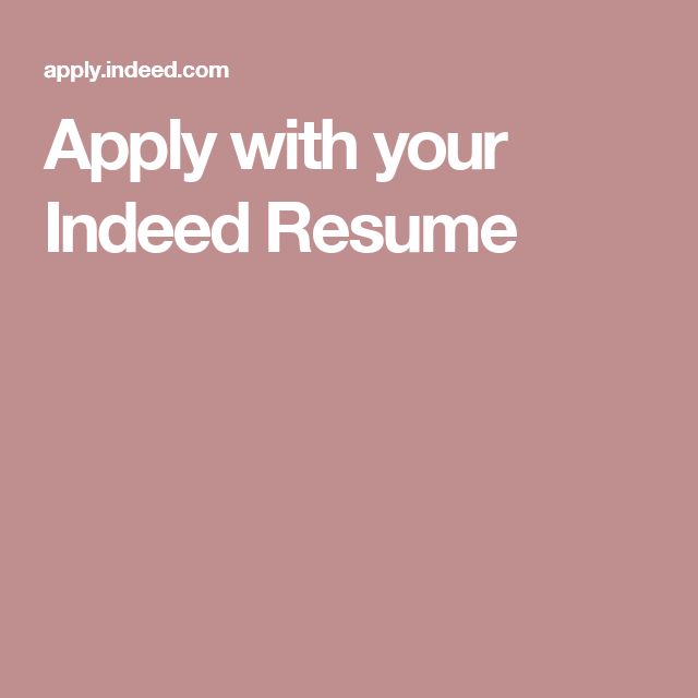 Apply with your Indeed Resume