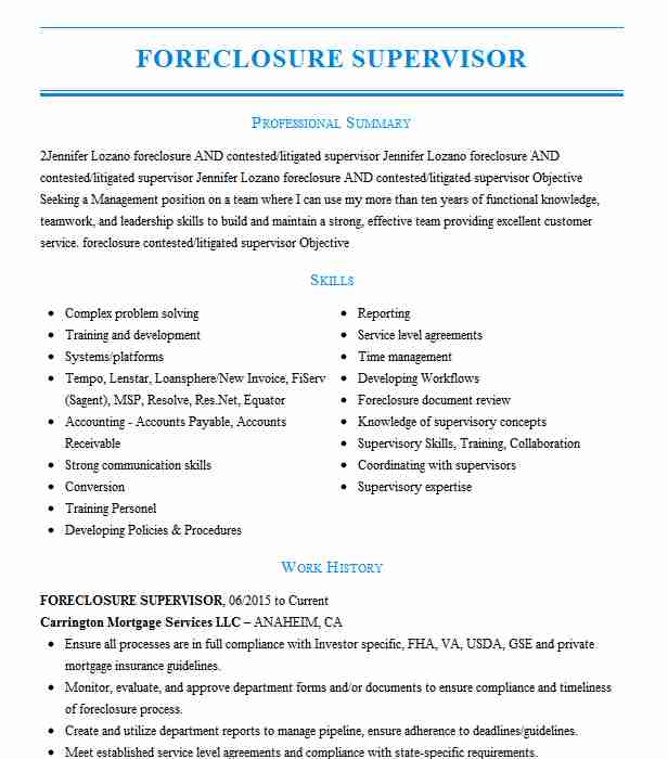 FORECLOSURE SUPERVISOR Resume Example Carrington Mortgage Services LLC ...