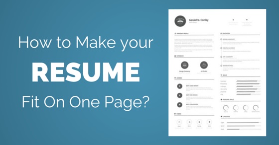 How to Make your Resume fit on one Page: 25 Best Ways ...
