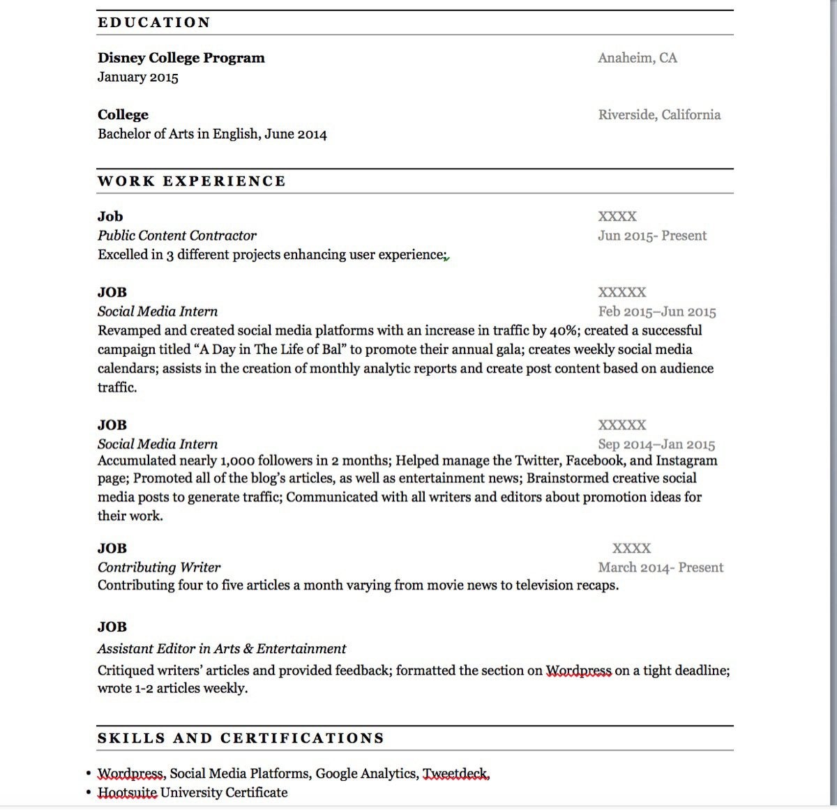 Want to get a job as an editorial assistant. Help me with my resume ...
