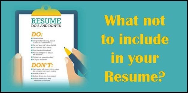 What not to include in your resume